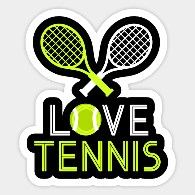 Love tennis Tennis Lover Sticker TeePublic